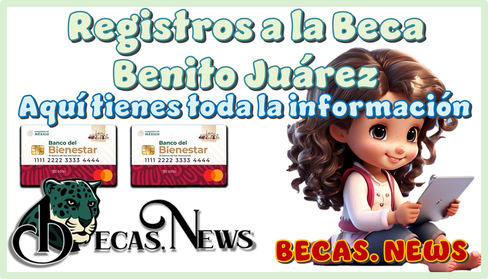 Registros a la Beca Benito Juárez…Aquí tienes toda la información