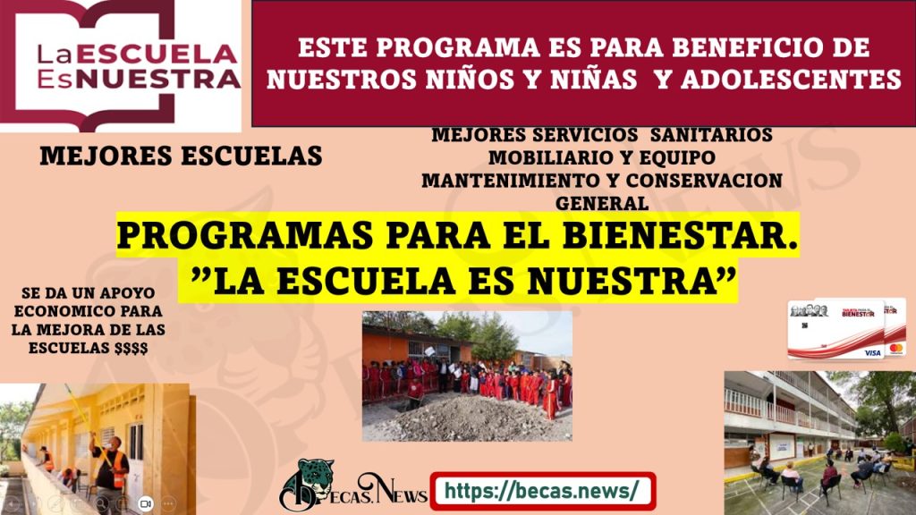 ¡SABES EN QUÉ BENEFICIA ALOS ALUMNOS EL PROGRAMA!! ¡LA ESCUELA ES NUESTRA!