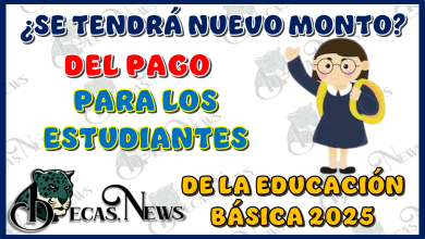 ¿SE TENDRÁ NUEVO MONTO DEL PAGO PARA LOS ESTUDIANTES DE LA EDUCACIÓN BÁSICA EN ESTE 2025?