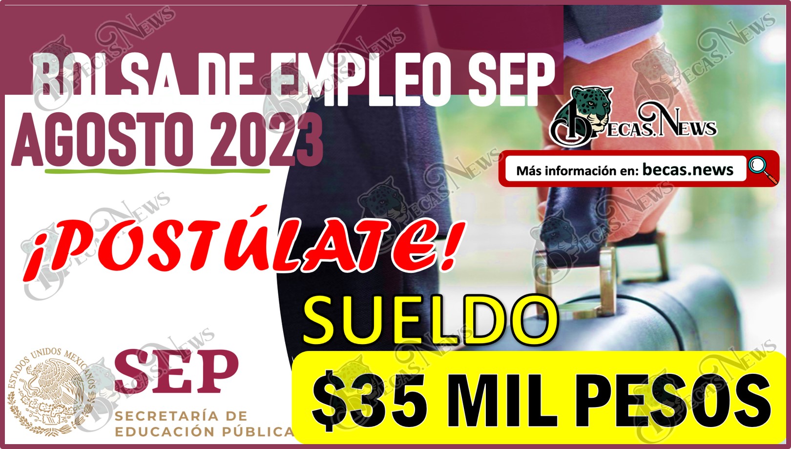 Bolsa de trabajo SEP Agosto 2023 | Postúlate y gana más de $35 mil pesos