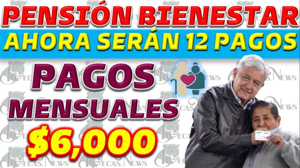 Cambios Relevantes en la Modalidad de Pagos a Beneficiarios de Pensiones