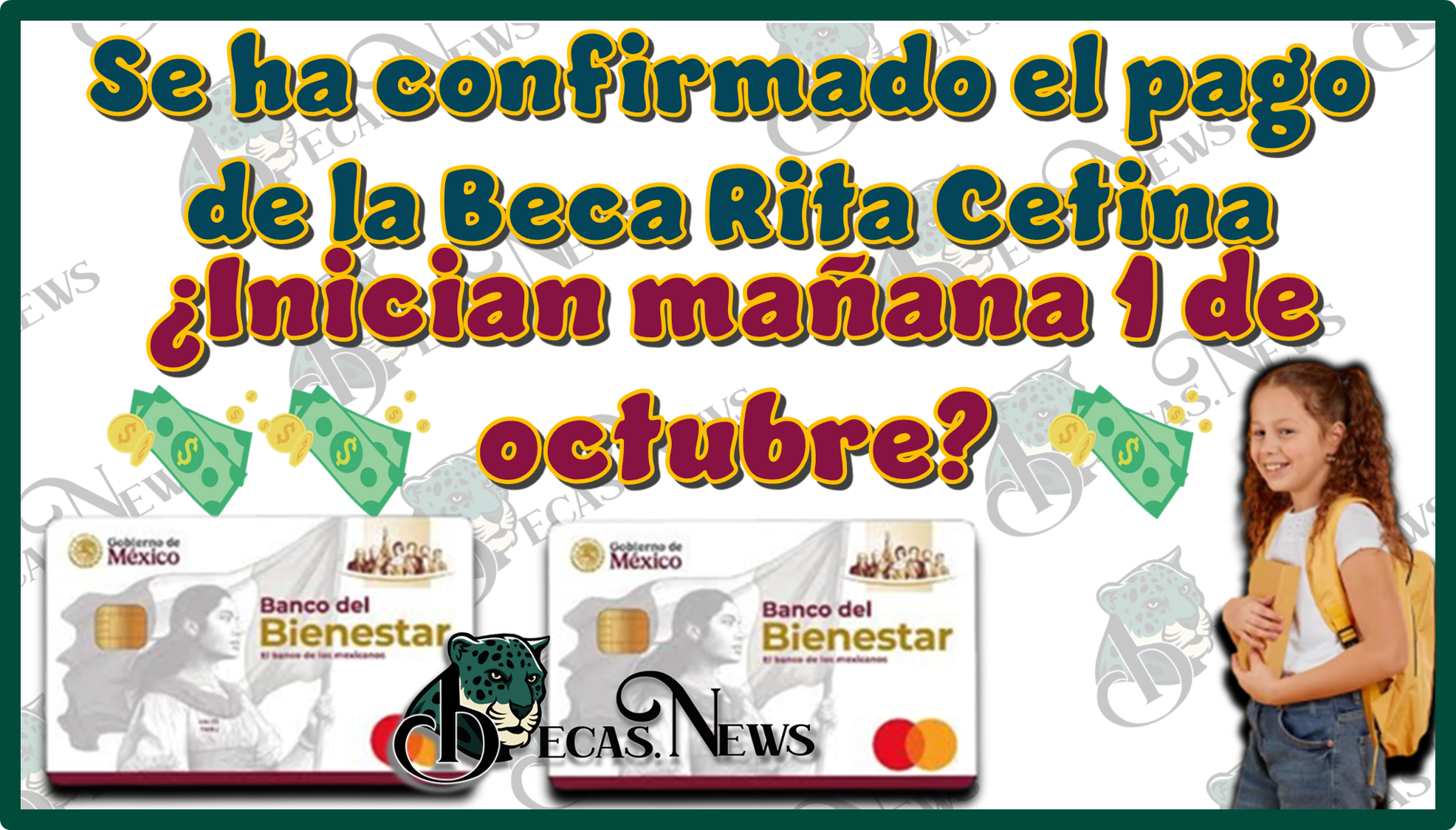 Se ha confirmado el pago de la Beca Rita Cetina | ¿Inician mañana 1 de octubre?