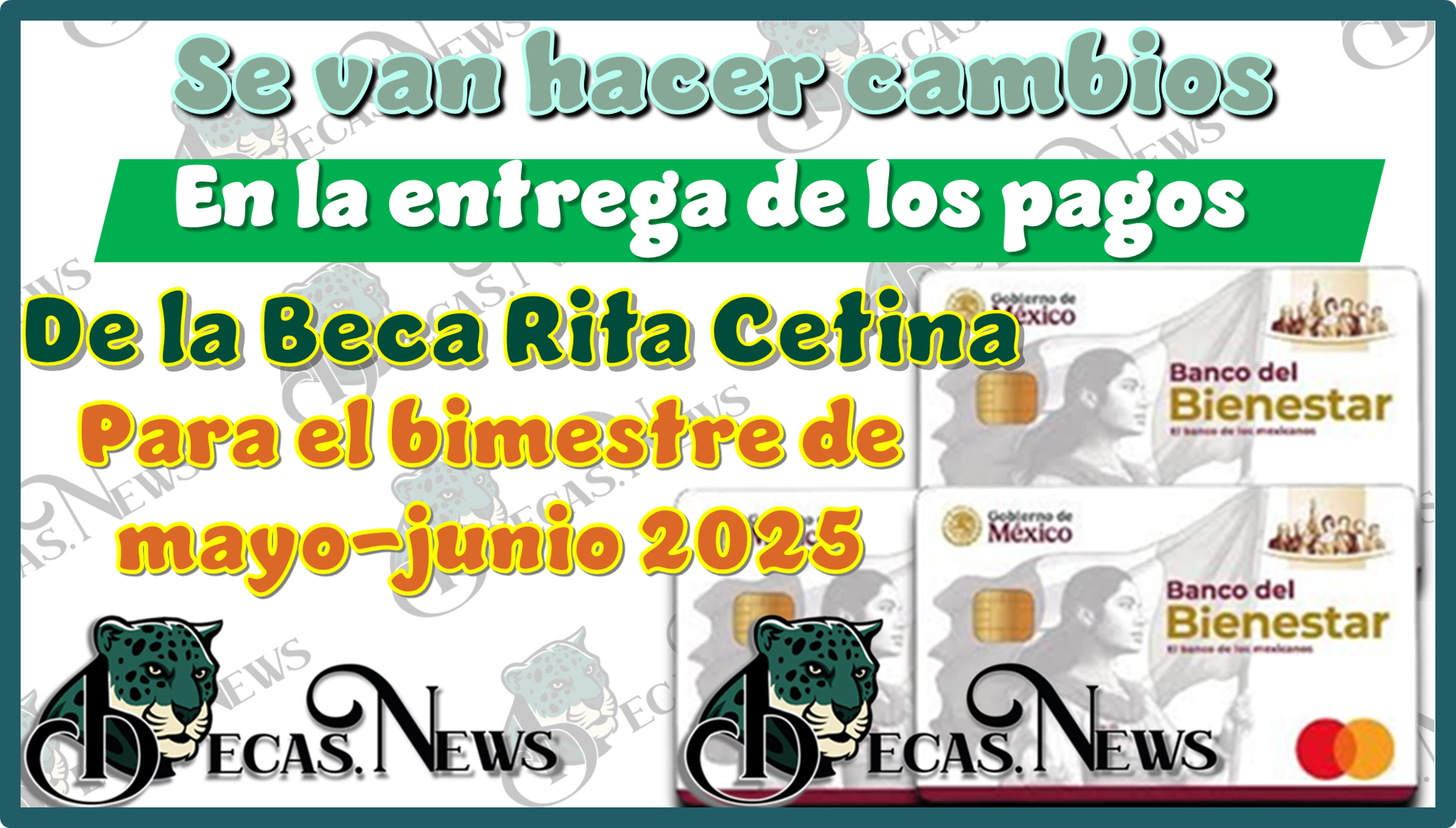 ▷ ¿Se van hacer cambios en la entrega de los pagos de la Beca Rita Cetina para el bimestre de mayo-junio 2025? » 2025 BECAS.NEWS 🥇 ¿Se van hacer cambios en la entrega de los pagos de la Beca Rita Cetina para el bimestre de mayo-junio 2025?