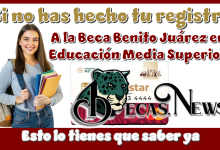 Si no has hecho tu registro a la Beca Benito Juárez en Educación Media Superior, esto lo tienes que saber ya