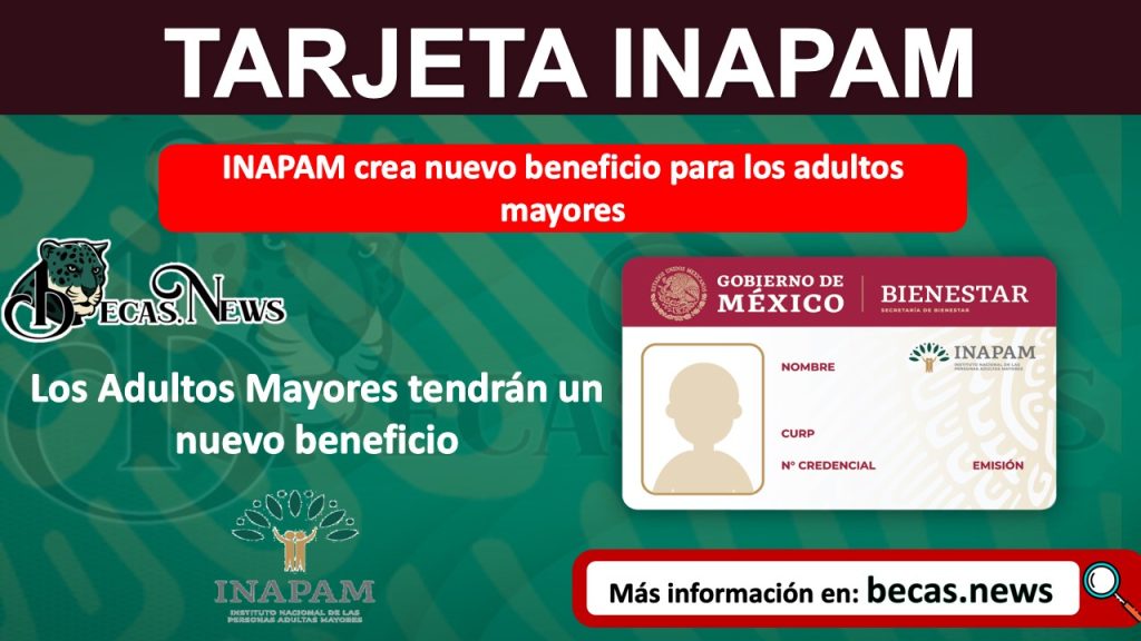 INAPAM crea nuevo beneficio para los adultos mayores