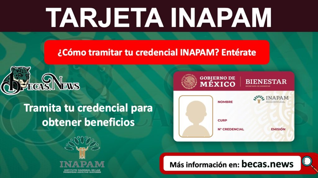 ¿Cómo tramitar tu credencial INAPAM? Entérate