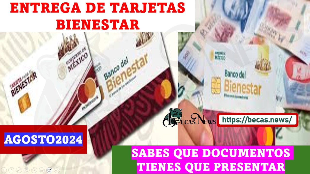 ¿YA SABES CUANDO ENTREGAN TARJETAS DEL BIENESTAR?