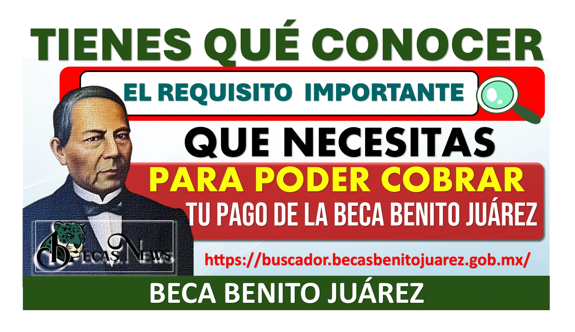 TIENES QUE CONOCER EL REQUISITO IMPORTANTE QUE NECESITAS PARA PODER COBRAR TU PAGO DE LA BECA BENITO JUÁREZ 