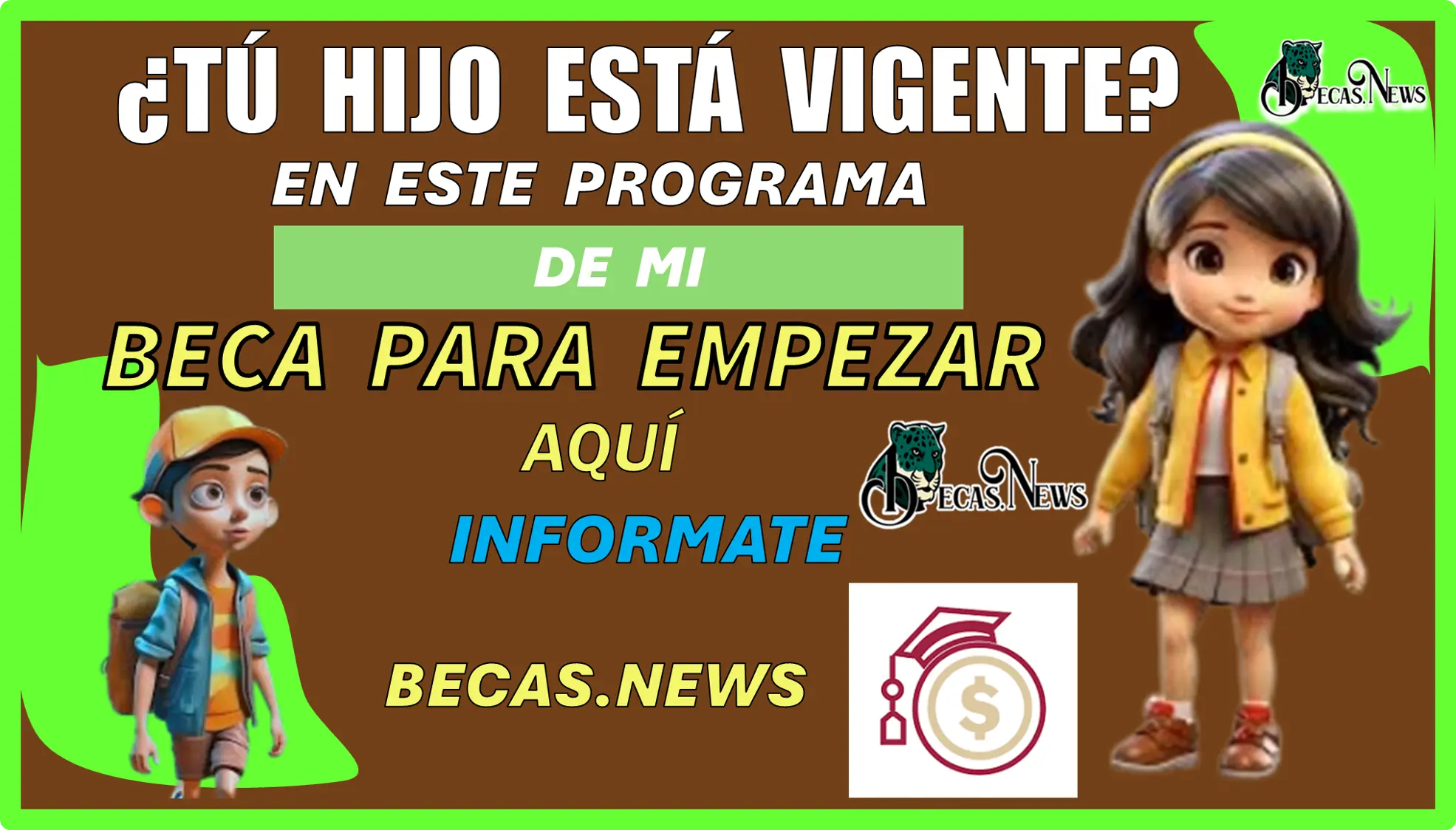 ¿TÚ HIJO ESTÁ VIGENTE EN ESTE PROGRAMA DE MI BECA PARA EMPEZAR? | AQUÍ INFORMATE 