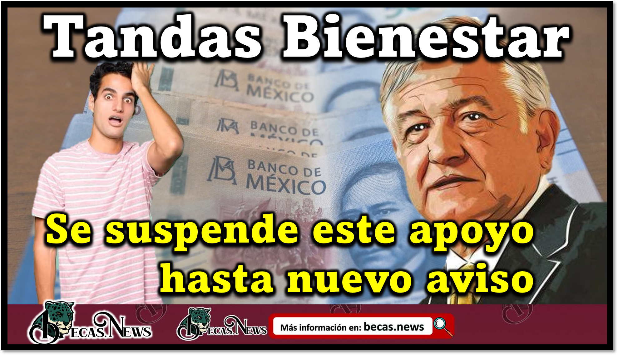 Tandas Bienestar: Se Suspende este apoyo hasta nuevo aviso