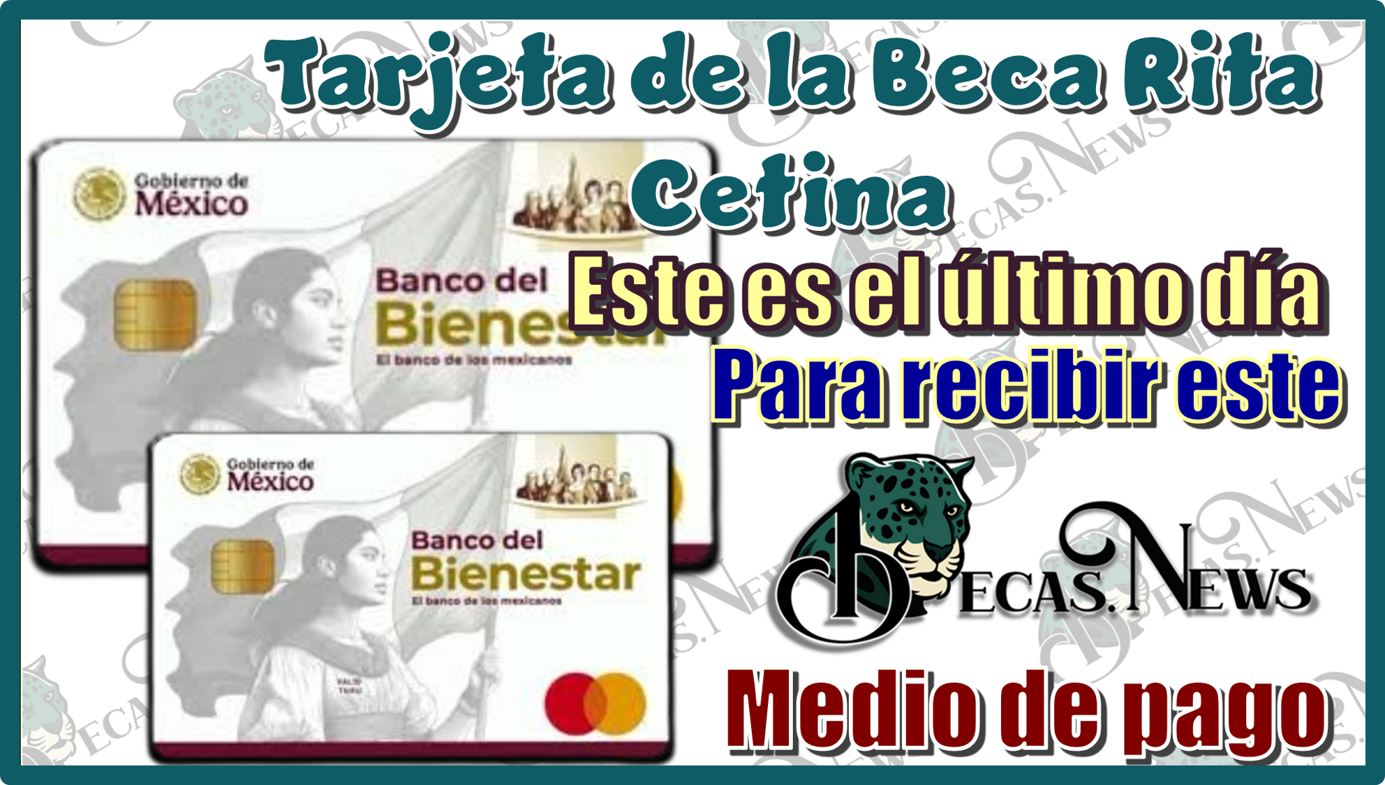 ▷ Tarjeta de la Beca Rita Cetina | este es el último día para recibir este medio de pago » 2025 BECAS.NEWS 🥇 Tarjeta de la Beca Rita Cetina | este es el último día para recibir este medio de pago