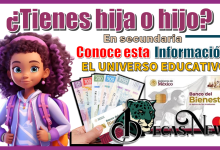 ¿Tienes hija o hijo en secundaria?...Conoce esta información 