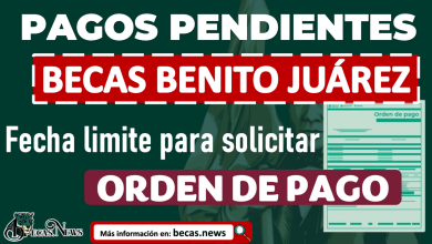 Becas Benito Juárez ¡ATENCIÓN! Esta es la Fecha limite para cobrar tus Pagos Pendientes