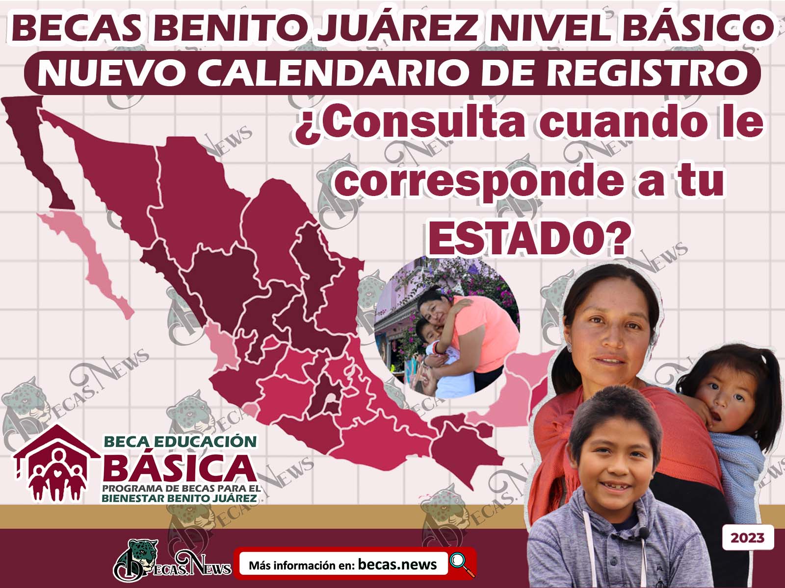 URGENTE Becas Benito Juárez ¡Modifican Calendario de Registro! Aquí están las Nuevas Fechas