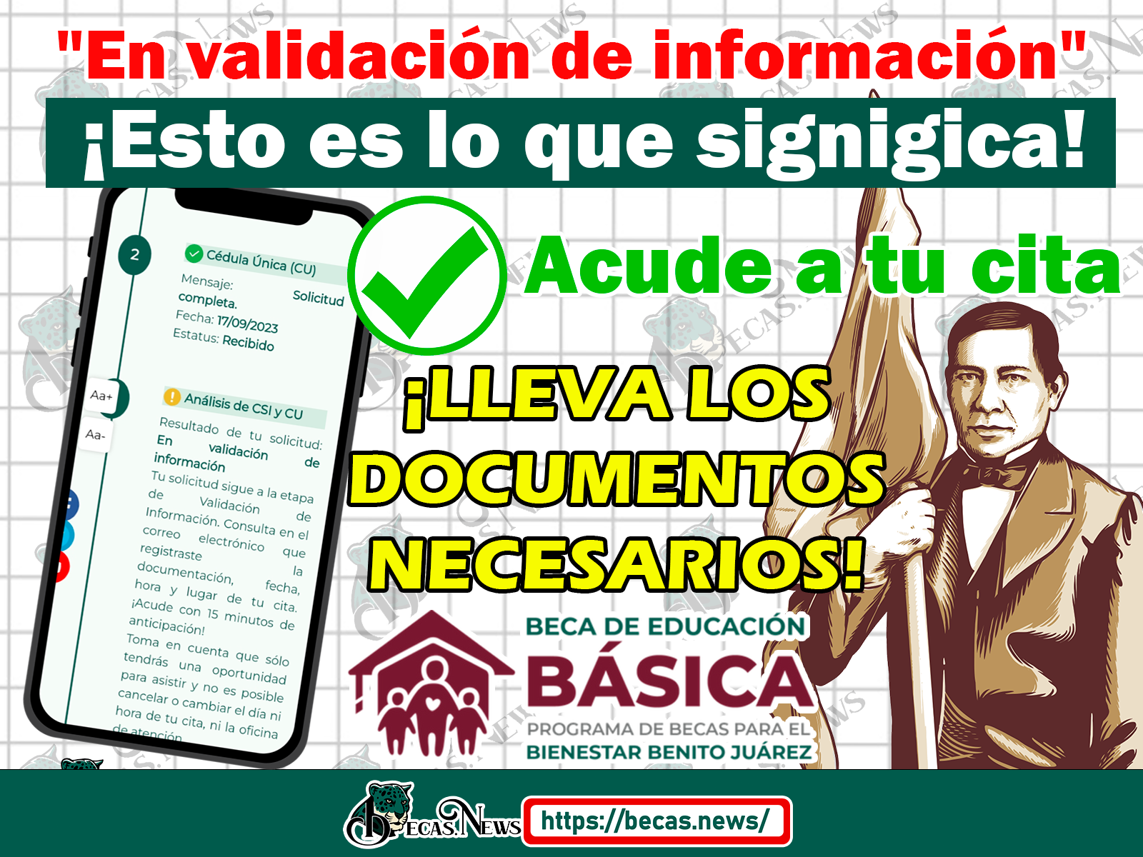 URGENTE ¡Consulta que significa el resultado de "En validación de información"! Becas Benito Juárez
