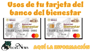 Usos de tu tarjeta del banco del bienestar | AQUÍ LA INFORMACIÓN