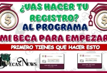 VAS HACER TU REGISTRO AL PROGRAMA DE MI BECA PARA EMPEZAR...PRIMERO TIENES QUÉ HACER ESTO (1)