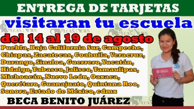 ¡ATENCIÓN! Lista de escuelas que recibirán visita para la entrega de tarjetas ¡Beca Benito Juárez! 