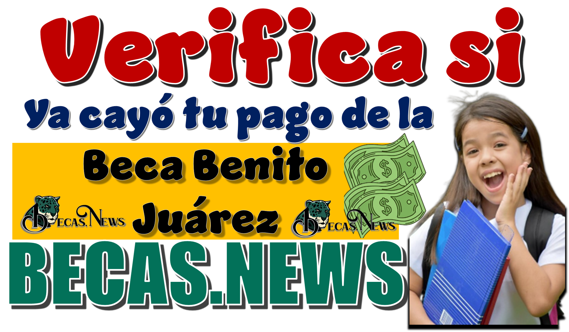 Verifica si ya cayó tu pago de la Beca Benito Juárez