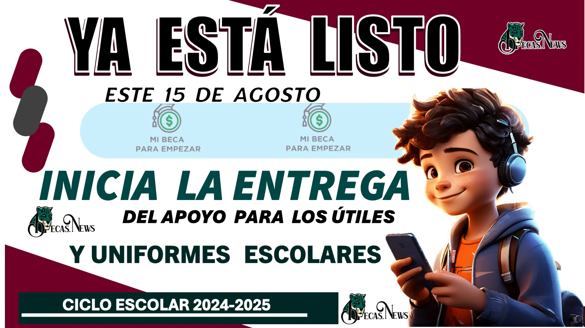 YA ESTÁ CONFIRMADO | ESTE 15 DE AGOSTO SE INCIA LA ENTERGA DEL APOYO PARA LOS ÚTILES Y UNIFORMES ESCOLARES DE ESTE CICLO ESCOLAR 2024-2025 