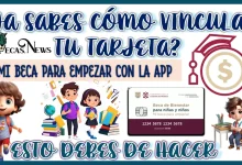 YA SABES CÓMO VINCULAR TU TARJETA DE MI BECA PARA EMPEZAR CON LA APP..ESTO DEBES DE HACER 