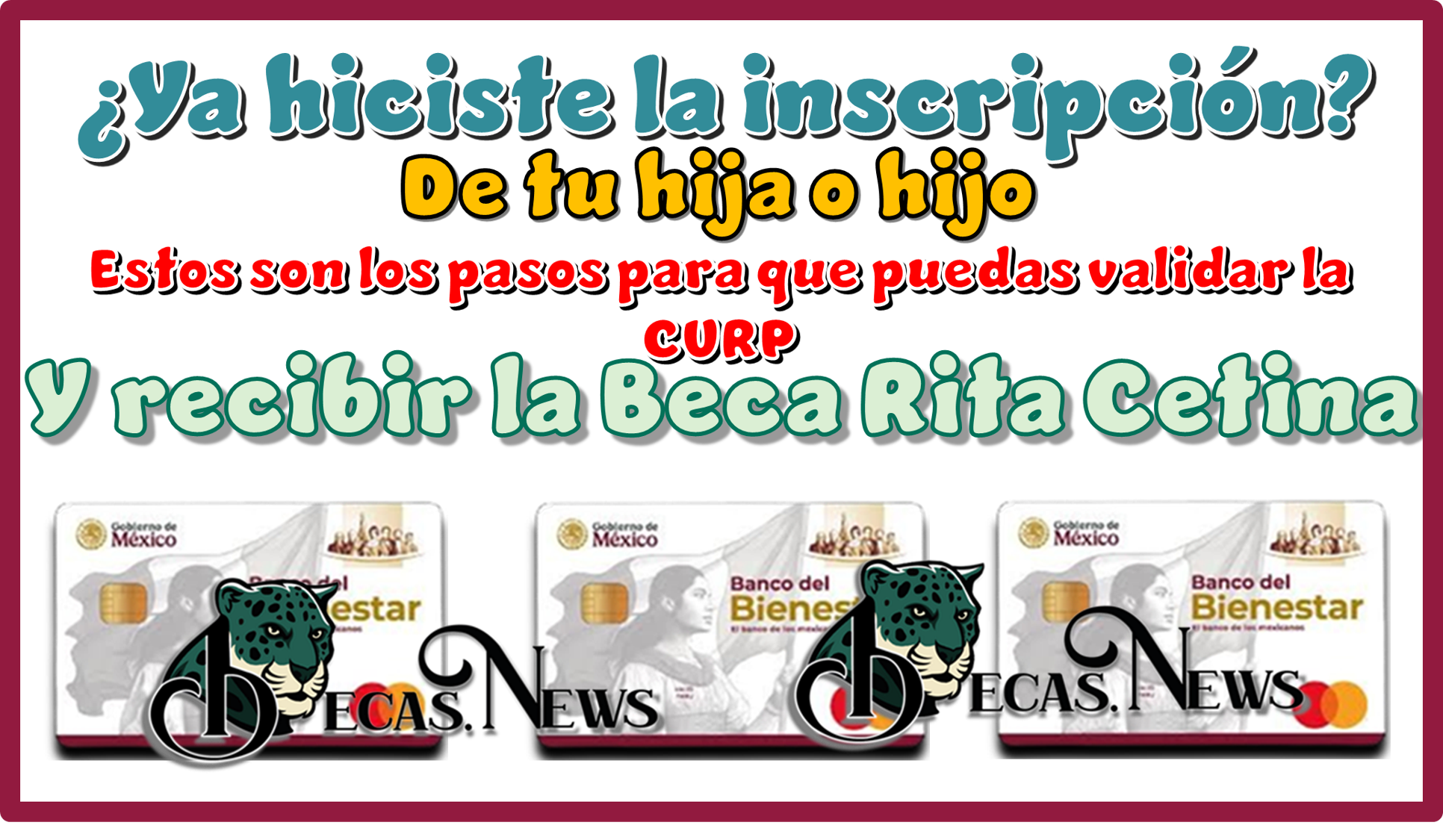 ▷ ¿Ya hiciste la inscripción de tu hija o hijo?…Estos son los pasos para que puedas validar la CURP y recibir la Beca Rita Cetina » 2025 BECAS.NEWS 🥇 ¿Ya hiciste la inscripción de tu hija o hijo?…Estos son los pasos para que puedas validar la CURP y recibir la Beca Rita Cetina