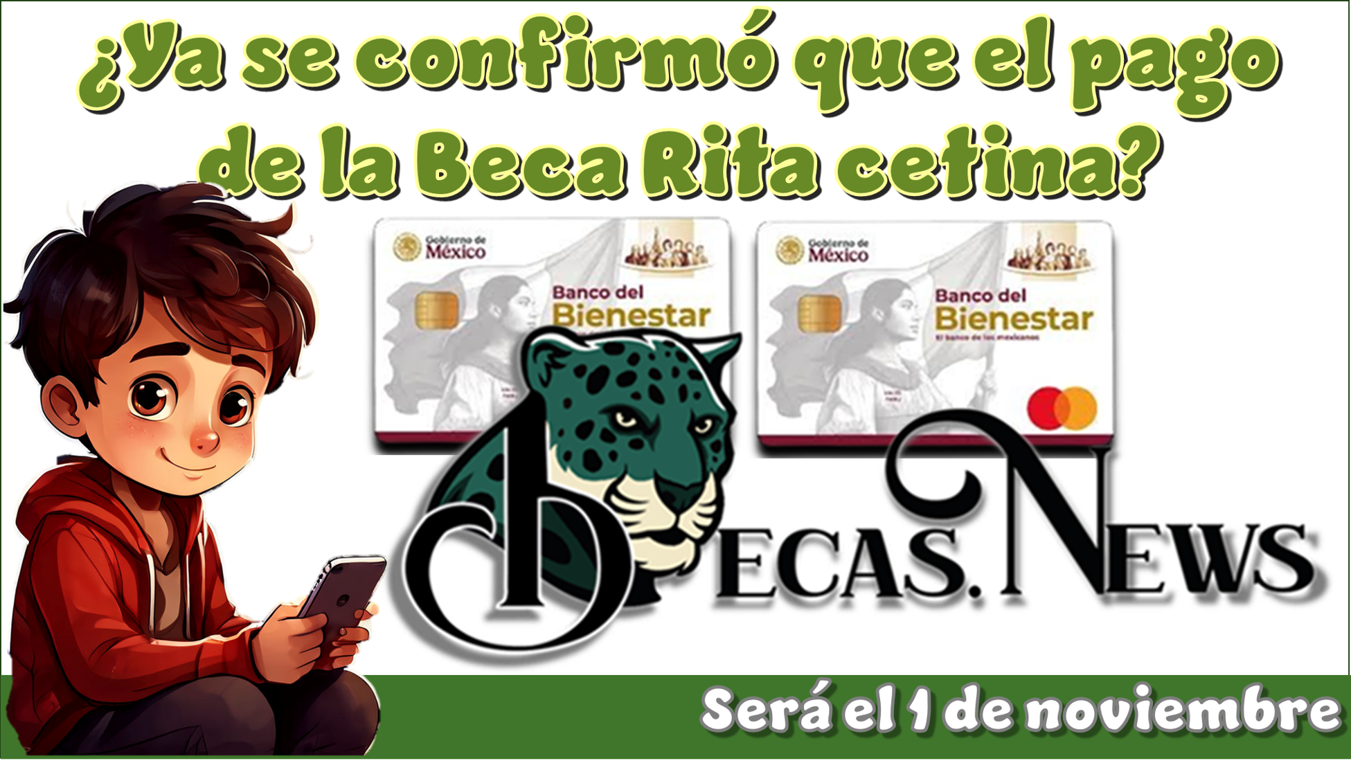 ▷ ¿Ya se confirmó que el pago de la Beca Rita Cetina será el 1 de noviembre? » 2025 BECAS.NEWS 🥇 ¿Ya se confirmó que el pago de la Beca Rita Cetina será el 1 de noviembre?
