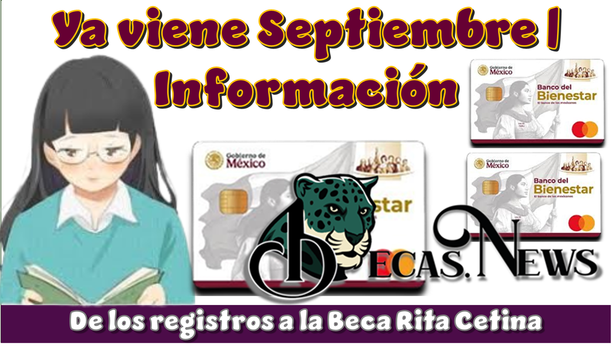 ▷ Ya viene Septiembre | Información de los registros a la Beca Rita Cetina » 2025 BECAS.NEWS 🥇 Ya viene Septiembre | Información de los registros a la Beca Rita Cetina