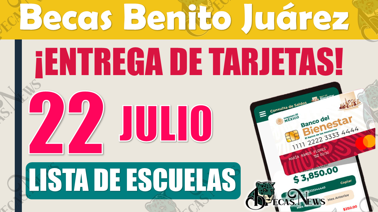 😱👀 ¡¡Atención alumnos de las Becas Benito Juárez!!, consulta la LISTA DE ESCUELAS que reciben su Tarjeta del Bienestar el día de HOY 👀🚨