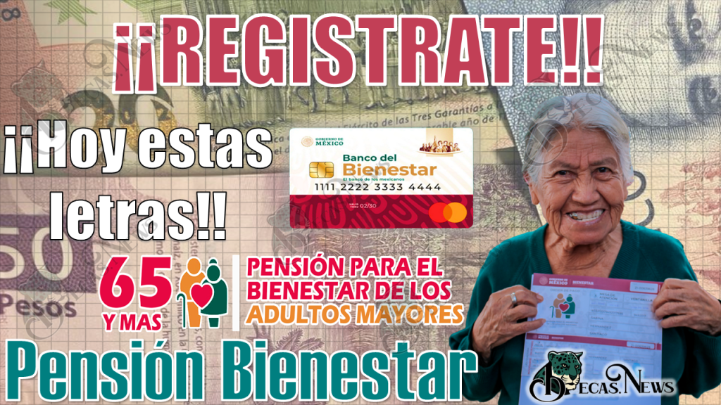 🚨🚨 ¿Tu apellido comienza con estas letras? ¡¡Regístrate HOY a la PENSIÓN BIENESTAR!! 👀🔊