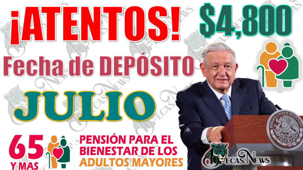 🥳🥳 ¡ATENTO ADULTO MAYOR! Esta es la fecha de tu siguiente DEPÓSITO de $4 mil 800 pesos|PENSIÓN BIENESTAR 🚨🤑  