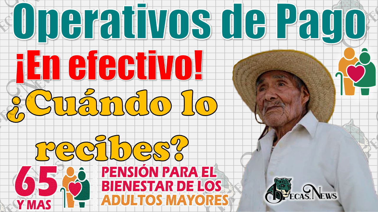 🚨🚨 ¿Te interesa saber cuándo se entregan los pagos del bimestre Julio-Agosto de la Pensión Bienestar?, ¡¡AQUÍ TE EXPLICAMOS!! 😱😱