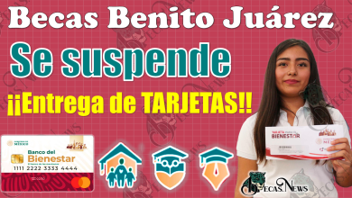 😱🚨 ¡¡Se suspende la ENTREGA DE TARJETAS para los beneficiarios de las Becas Benito Juárez!! 🤯🤯