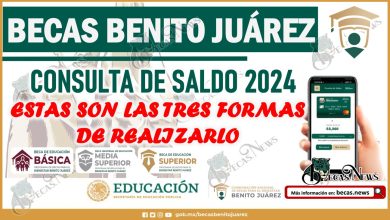 Tres formas de consultar el saldo de la Beca Benito Juárez 2024