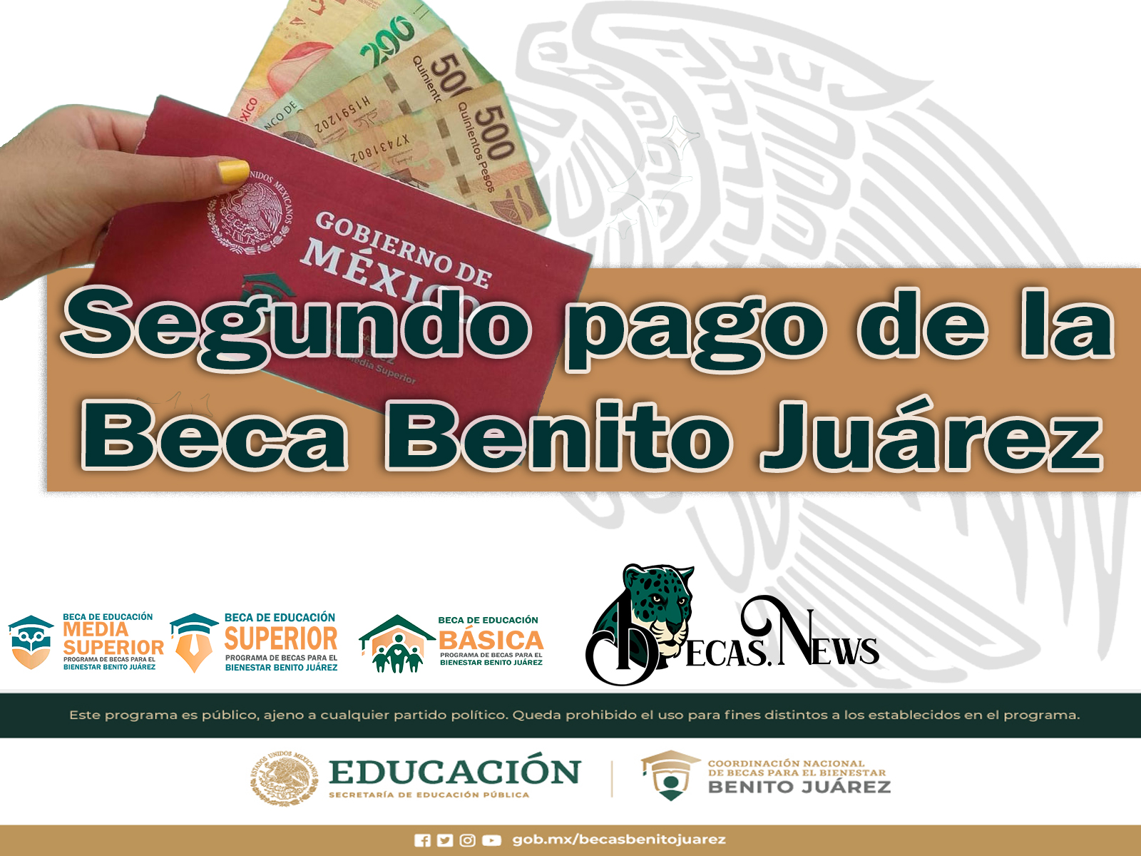 Becas Benito Juárez 2023: Segundo pago de la Beca Benito Juárez 