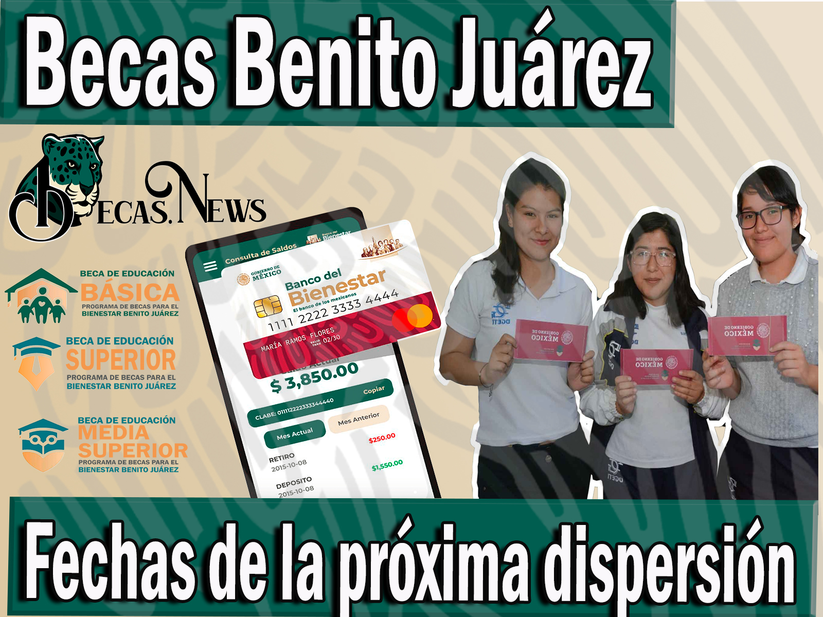 Becas Benito Juárez conoce las fechas de tu próxima dispersión al programa 