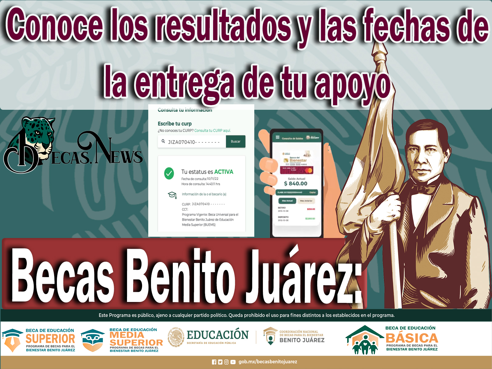 Becas Benito Juárez: Conoce los resultados y las fechas de la entrega de tu apoyo 