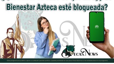 Becas Benito Juárez: ¿Qué hacer en caso de que mi app de Bienestar Azteca esté bloqueada para cobrar mi apoyo si aún no me llega mi tarjeta del Bienestar?
