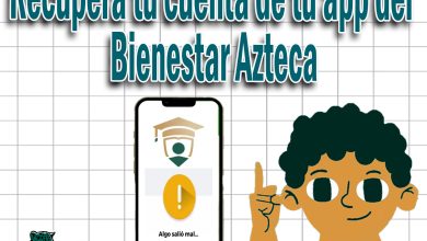 Becas Benito Juárez: Recupera tu cuenta de tu app del Bienestar Azteca