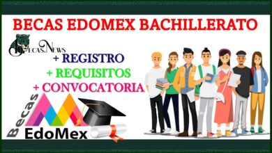 Becas Edomex Bachillerato 2022-2023: Convocatoria, Registro y Requisitos