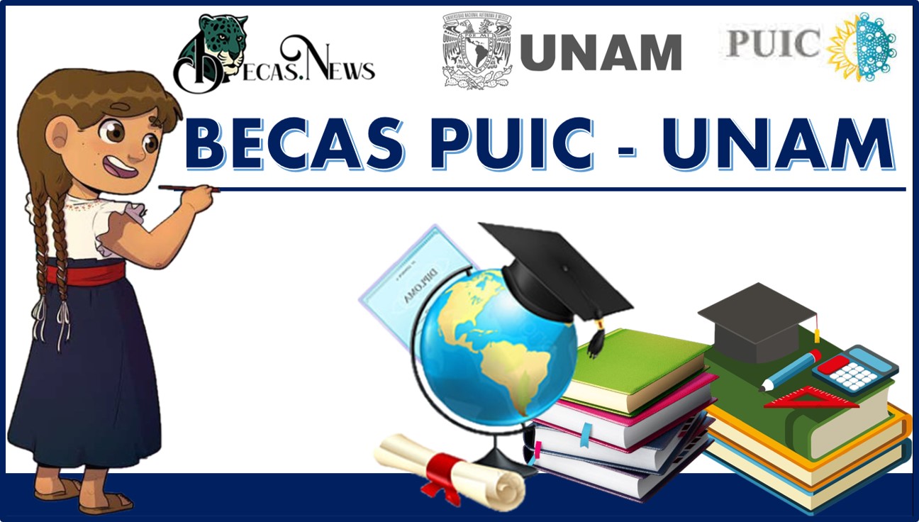 Becas PUIC - UNAM 2022-2023