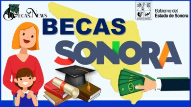 Becas Sonora 2022-2023: Convocatoria, Registro y Requisitos