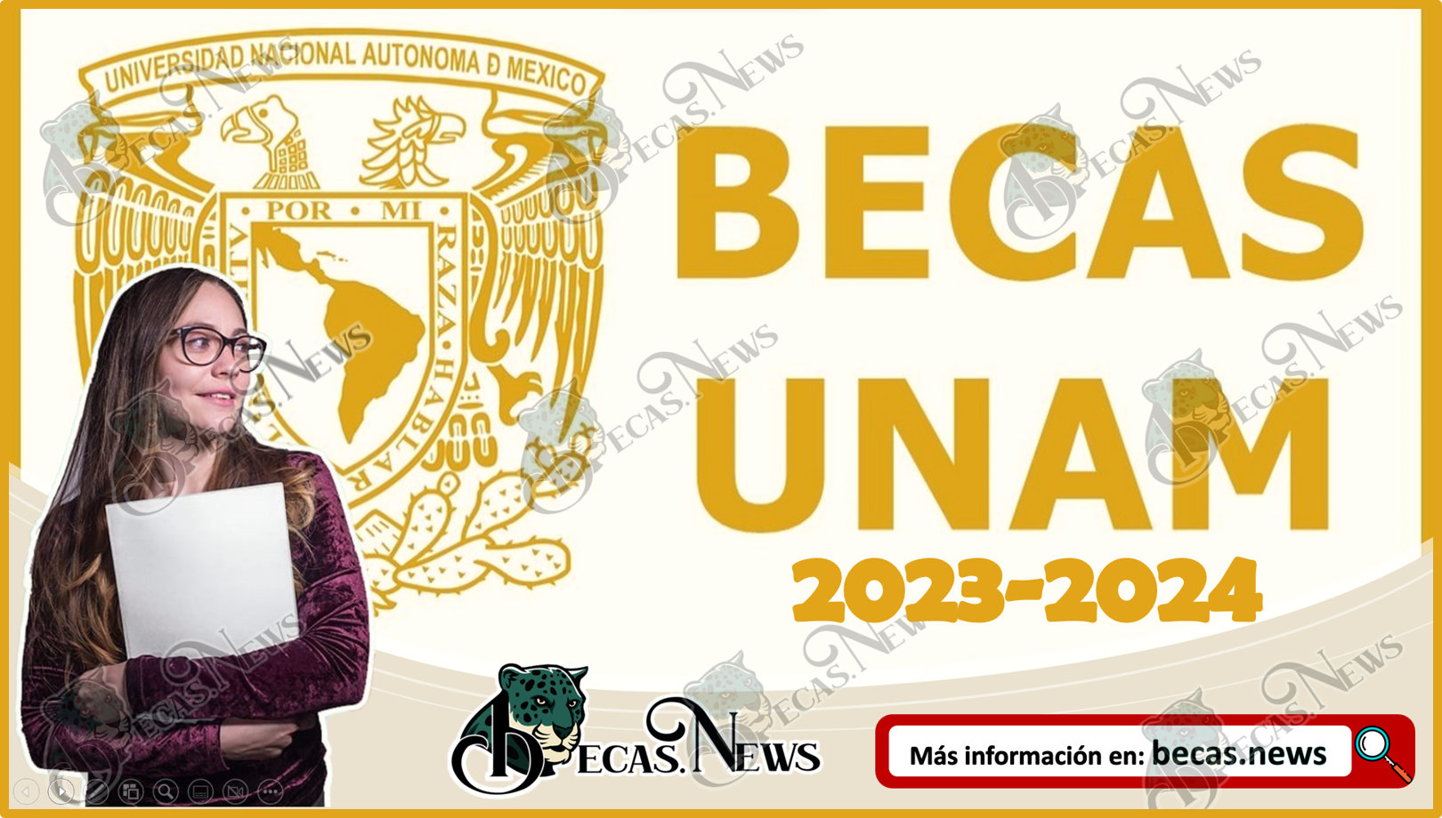 BECAS UNAM 2023-2024 | Becas que ofrece la Universidad