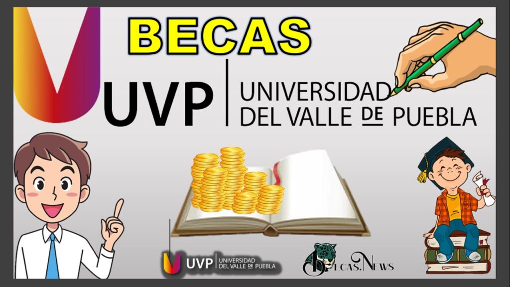 Becas UVP: Convocatoria, Registro y Requisitos