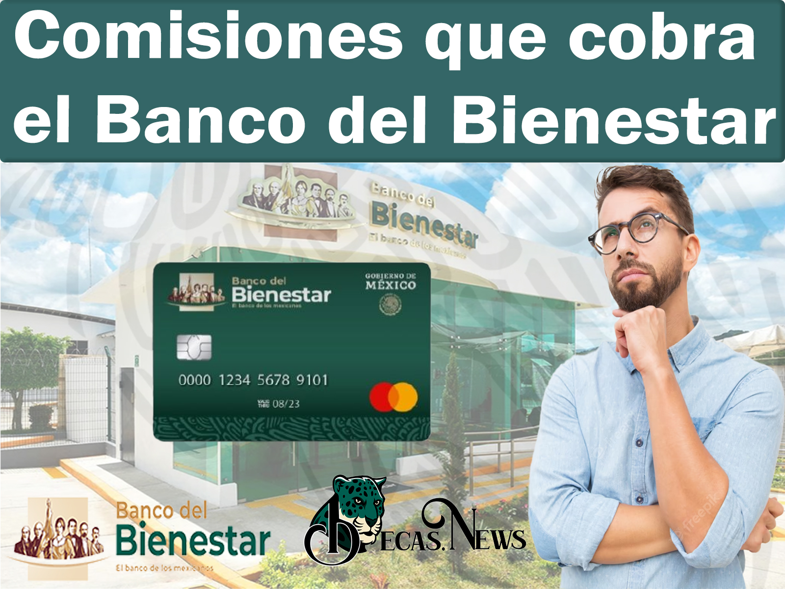 Comisiones que cobra el Banco del Bienestar