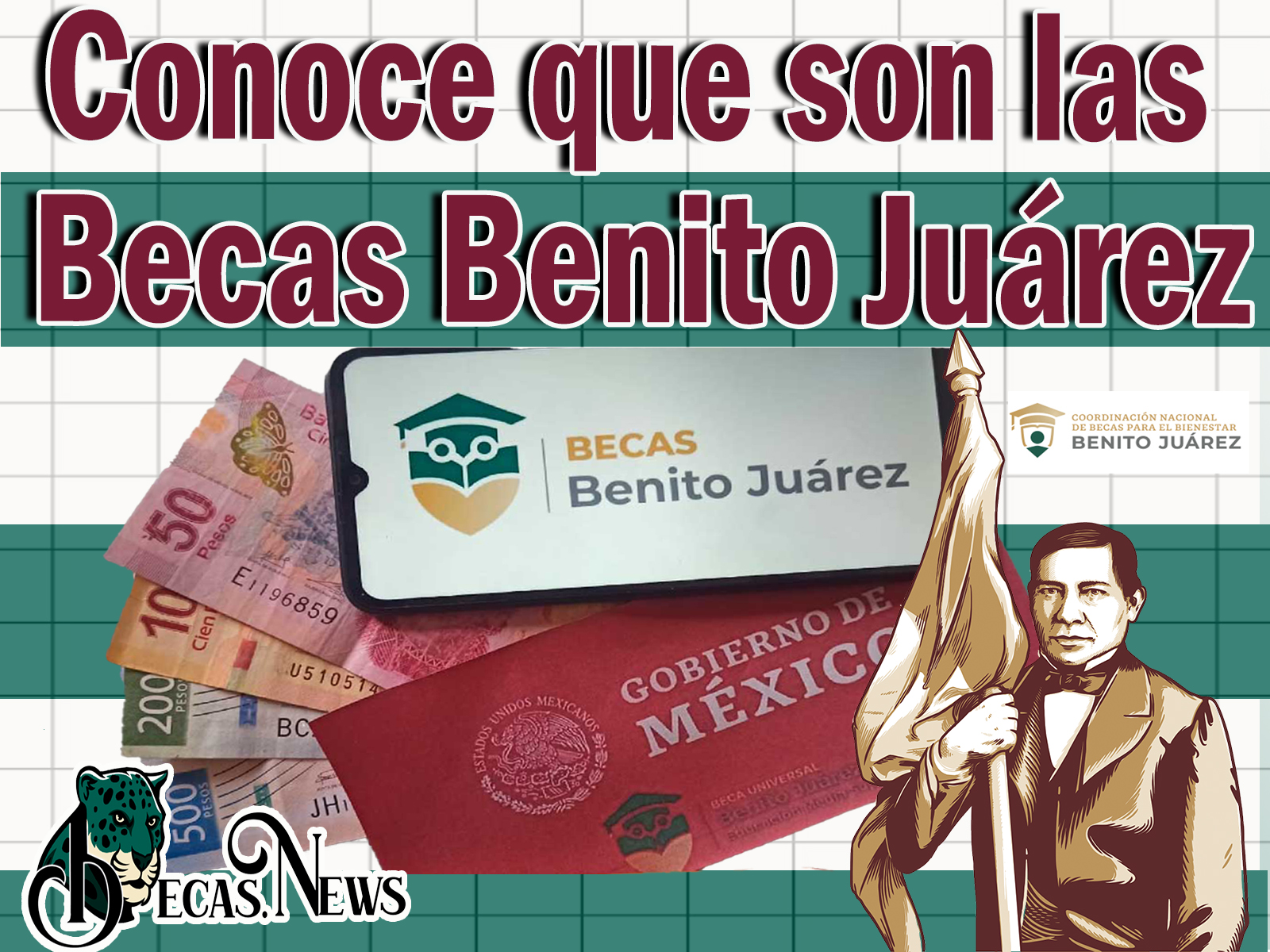 Conoce que son las Becas Benito Juárez 
