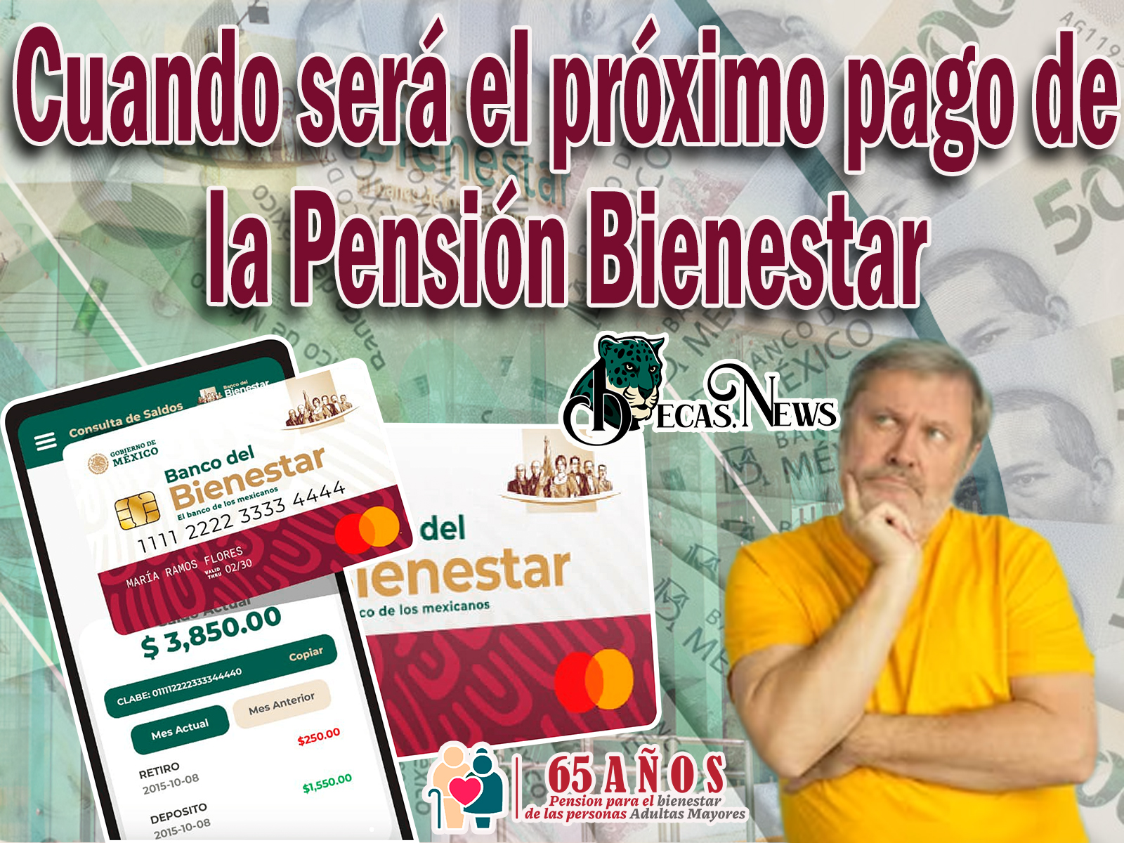  Cuando será el próximo pago de la Pensión Bienestar 