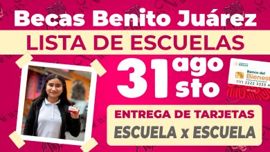 Fechas confirmadas, del 28 al 31 de AGOSTO acude por tu medio de pago: Becas Benito Juárez