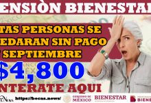 ¡PENSIÓN BIENESTAR!, Estas personas adultas mayores se quedarán sin el próximo pago en el mes de septiembre