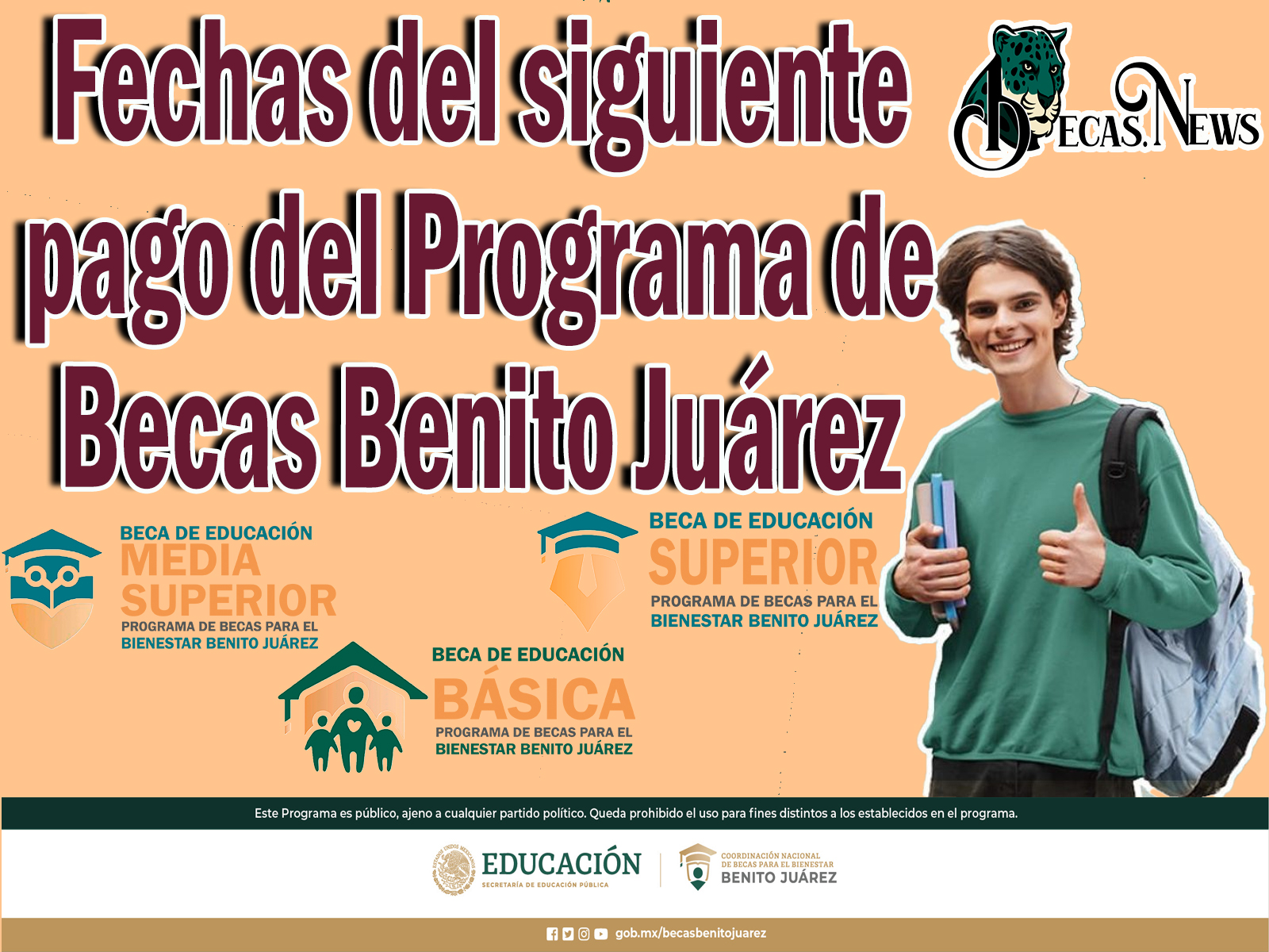 Fechas del siguiente pago del Programa de Becas Benito Juárez